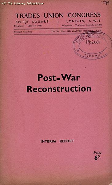 Post-War Reconstruction - TUC report, 1945 (page 1)