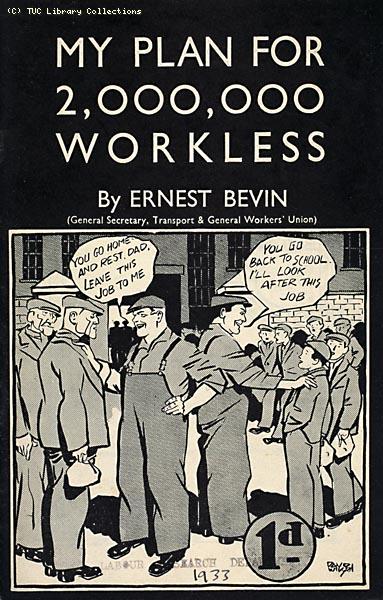 Transport and General Workers Union pamphlet on unemployment, 1933