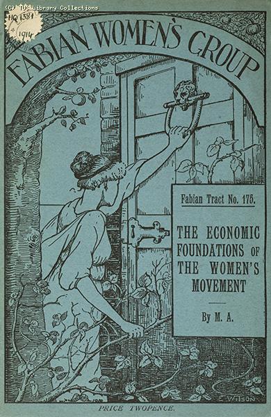 The economic foundations of the Women's Movement, 1914