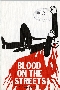 Blood on the streets - Bethnal Green and Stepney Trades Council report, 1978