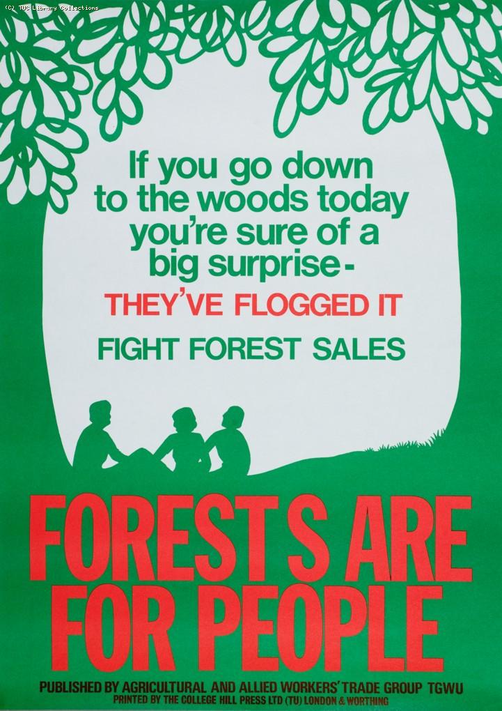 Forests are for people - TGWU poster, c. 1981