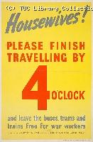 Housewives! Please Finish Travelling By 4 O'Clock