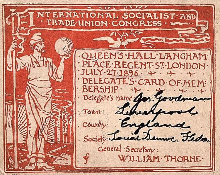 International Socialist and Trade Union Congress London, July 1896, delegates card belonging to Joseph Goodman from Liverpool