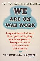 We are on war work--We must have exports