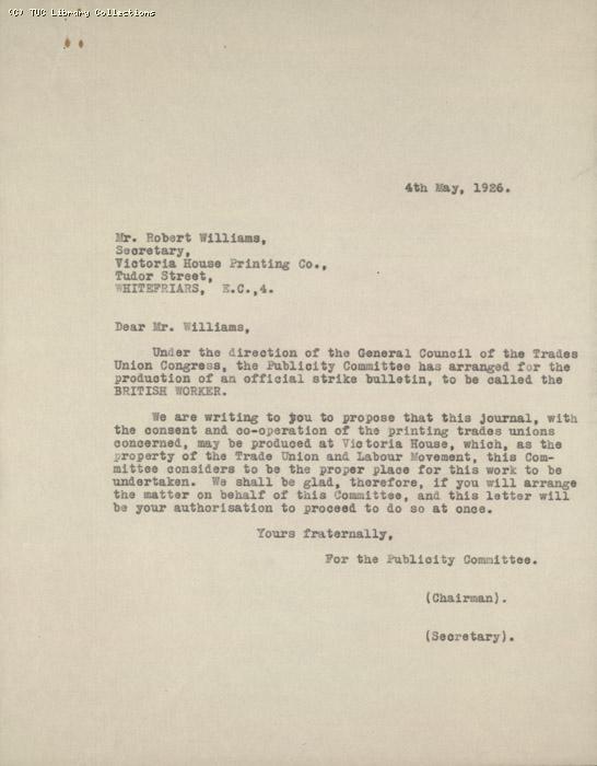 Letter from Chair of Publicity Committee to Victoria House printing co, 4 May 1926, re: decision to produce British Worker