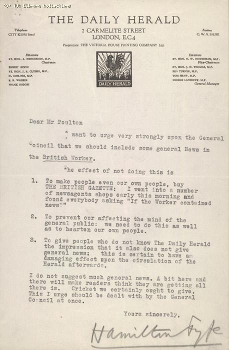 Letter from Hamilton Fyfe of Daily Herald to Poulton of GC, re: absence of general news in the British Worker