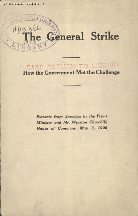 The General Strike - How the Government met the challenge