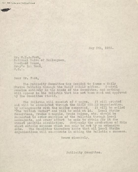 Letter from Publicity Committee of General Council to W.T.A Foot, 5 May 1926, re: publication of British Worker