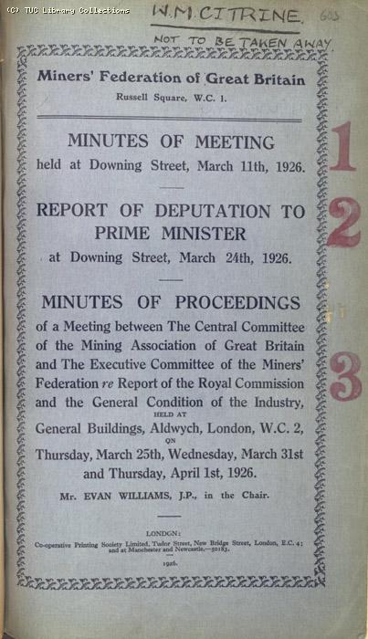 Mining Crisis and National Strike,1925/26 - MFGB Minutes 11 March to 1 April 1926