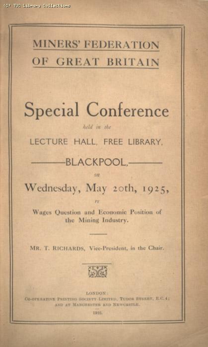 Mining Crisis and National Strike,1925/26 - Miners Federation of GB conference, 20 May 1925