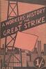 A Workers History of the Great Strike