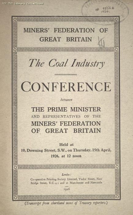 Miners Federation of Great Britain & Prime Minister Conference 15 April 1926